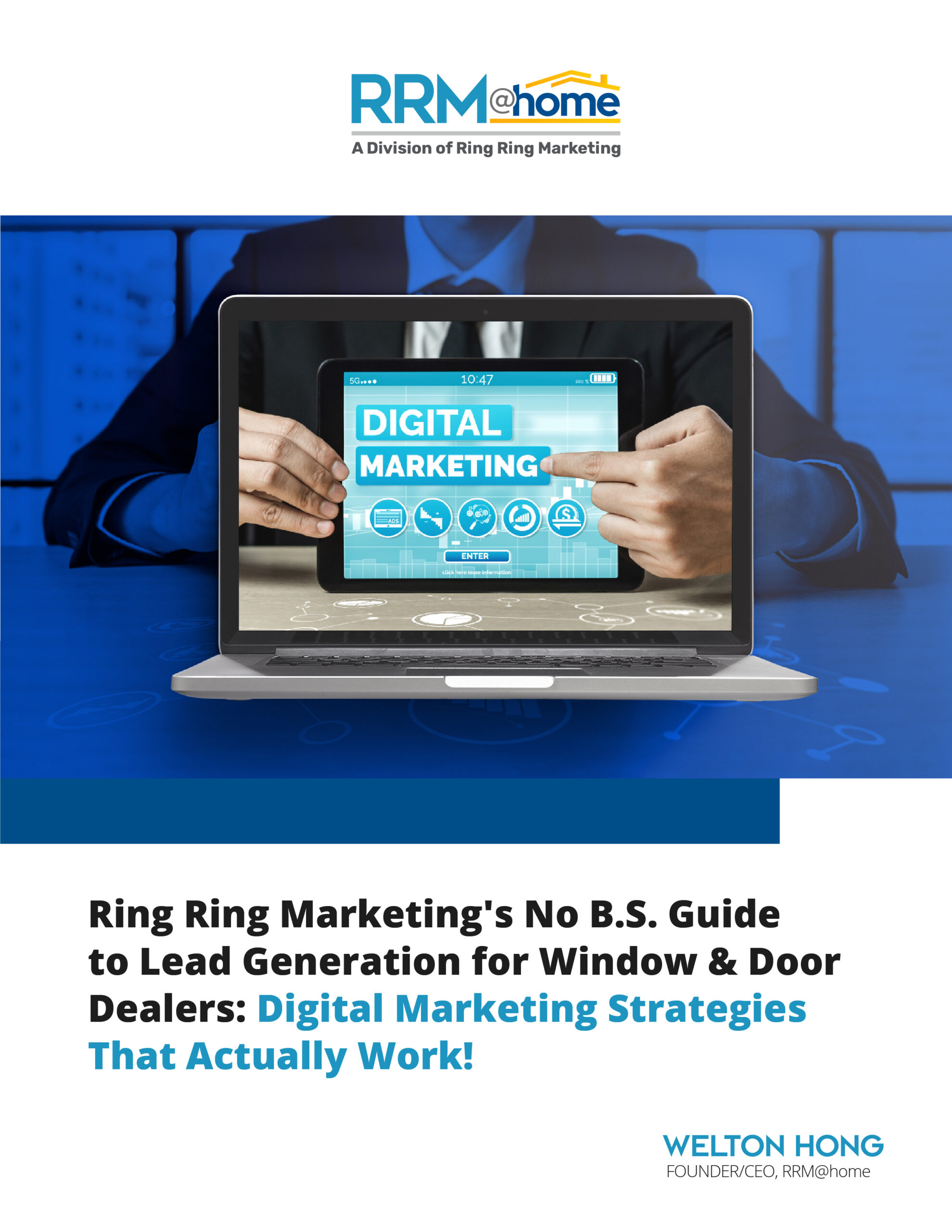 Ring Ring Marketing’s No B.S. Guide to Lead Generation for Window & Door Dealers: Digital Marketing Strategies That Actually Work!