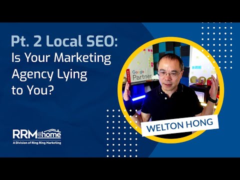 Pt. 2 Local SEO: Is Your Marketing Agency Lying to You?